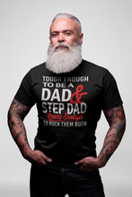 Load image into Gallery viewer, One Tough Dad!