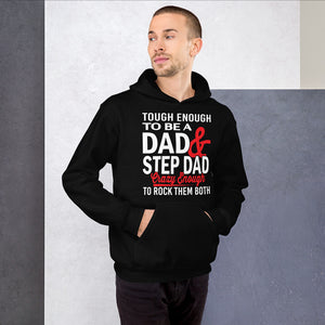 One Tough Dad Hoodie!