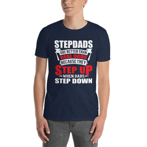 Step Dads Are Better!