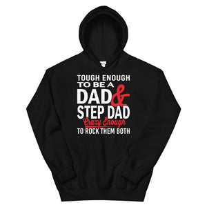 One Tough Dad Hoodie!