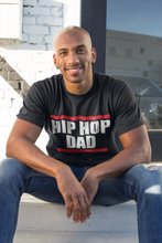 Load image into Gallery viewer, Hip Hop Dad!